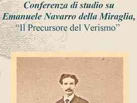 Immagine articolo: Sambuca, sabato conferenza di studio su “Emanuele Navarro della Miraglia: il precursore del Verismo”